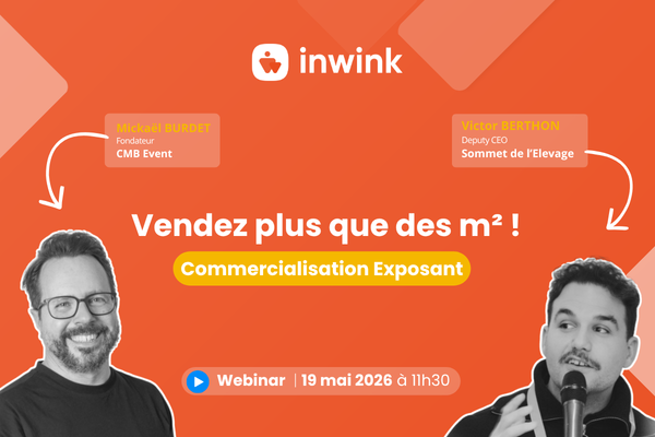 Commercialisation exposant : vendez plus de m²