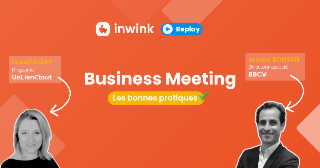 Les bonnes pratiques du business meeting 