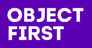 OBJECT FIRST