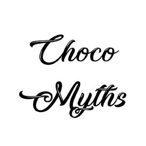 CHOCO MYTHS