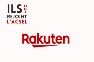 Pourquoi Rakuten a rejoint l'ACSEL ?