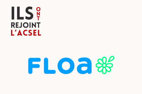 Pourquoi Floa a rejoint l'ACSEL ?
