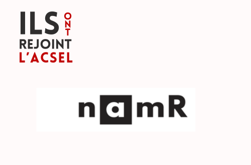 Pourquoi Namr a rejoint l'ACSEL