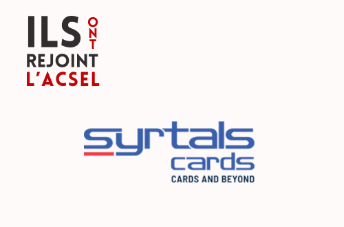 Pourquoi Syrtals Cards a rejoint l'ACSEL ?
