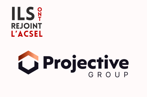 Pourquoi Projective Group a rejoint l'ACSEL ?