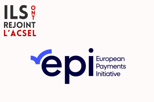 Pourquoi EPI Company a rejoint l'ACSEL ?