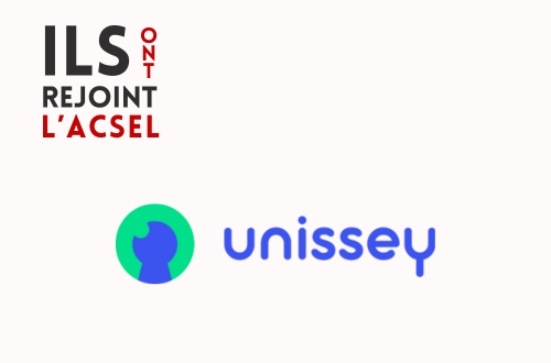 Pourquoi Unissey a rejoint l'ACSEL ?