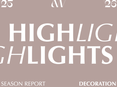 AW 25-26 Decodings: Decoration Highlights