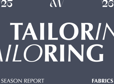 AW 25-26 Fabrics decodings: Tailoring