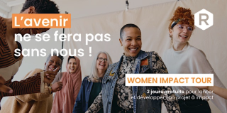 Participez au Women Impact Tour, deux jours gratuits sous conditions d'éligibilité* pour lancer votre projet à impact !