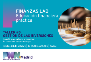 Finanzas Lab en PWN Madrid:  GESTIÓN DE LAS INVERSIONES