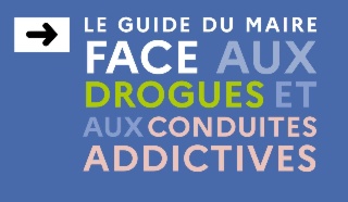 Drogues et addictions : un guide opérationnel pour agir dans votre commune