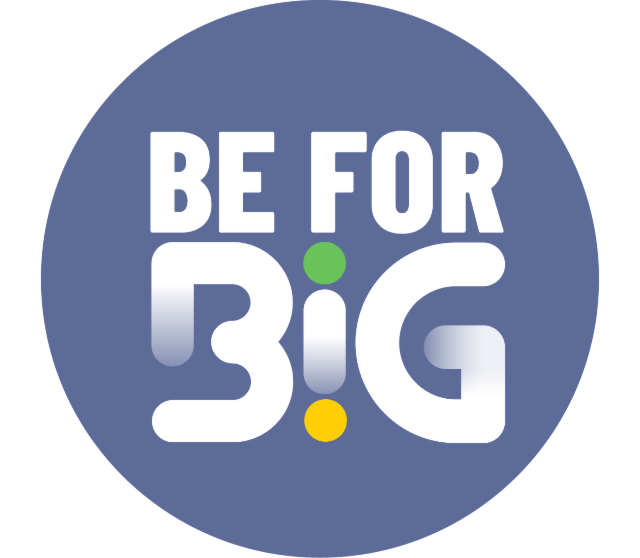 Be for Big [SUR INVITATION]
