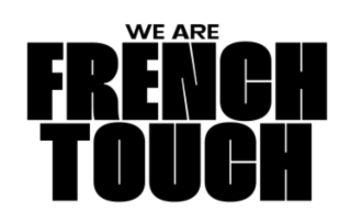 We are French Touch 2026