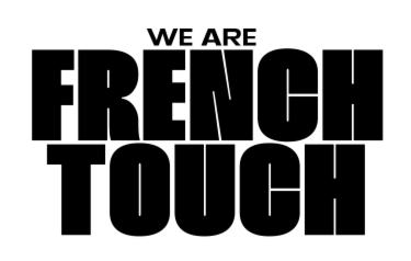 We are French Touch 2026