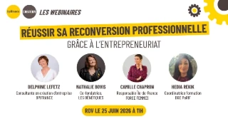 Réussir sa reconversion professionnelle grâce à l'entrepreneuriat 