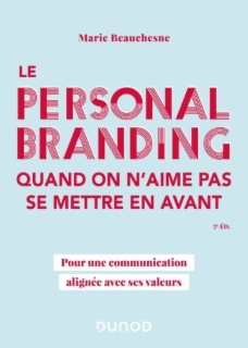 Le personal branding quand on n'aime pas se mettre en avant - Marie Beauchesne