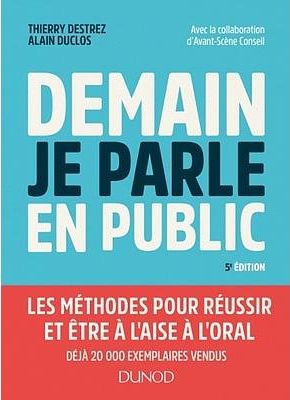 Demain je parle en public (5e édition) - Alain Duclos