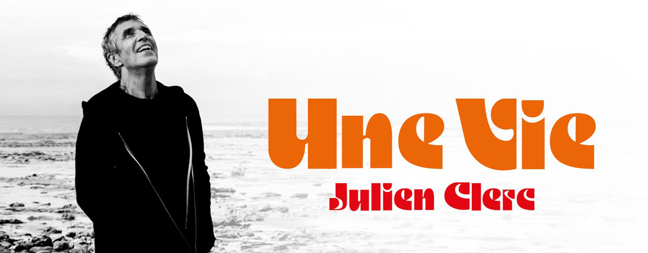 Julien Clerc - Une Vie