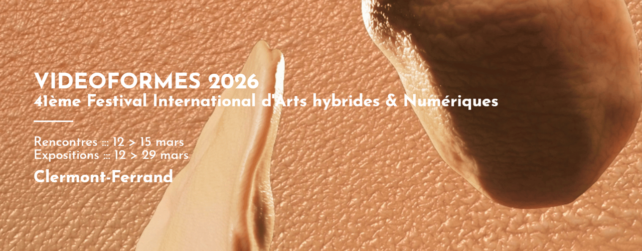 Festival Vidéoformes  2026