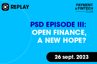 PSD episode III: Open Finance, a new hope?