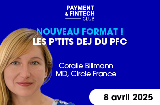Les P'tits Dej du Payment & Fintech Club #1