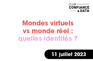 Mondes virtuels vs monde réel : quelles identités ?