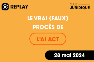 Le Vrai (Faux) Procès de l’AI Act