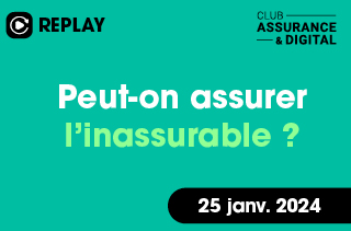 Peut-on assurer l’inassurable?