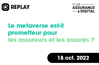 Le metaverse est-il prometteur pour les assureurs et les assurés ?