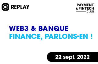 Web3 & Banque Finance, parlons-en !