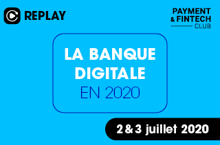 La banque digitale en 2020 : situation et perspectives