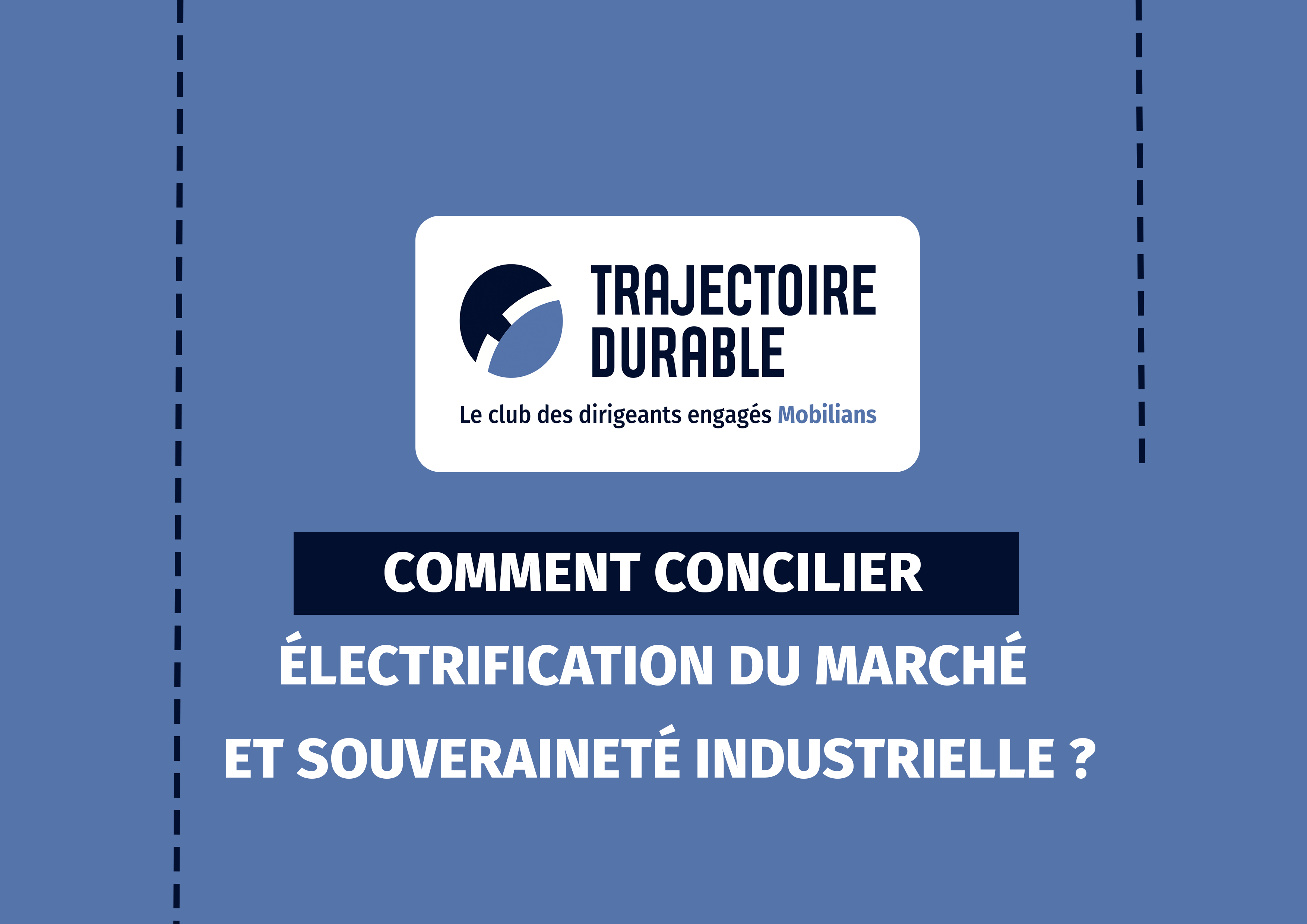Émission CTD - Comment concilier électrification du marché et souveraineté industrielle ?