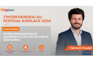 ⭐️ Festival Khiplace : Clément Chaulot (Téthys Invest), le “fidèle parmi les fidèles”