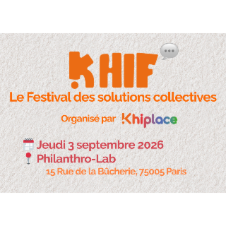 🎯 Festival Khiplace : la rentrée 2026 se prépare dès maintenant ! 