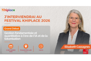 ⭐️ Festival Khiplace | Elisabeth Cassagnes : faire bouger les lignes de la gestion d’actifs