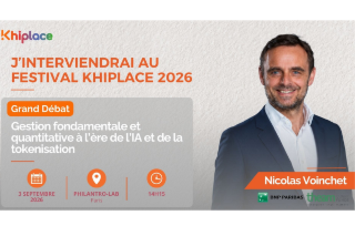 ⭐️ Festival Khiplace : Nicolas Voinchet (BNP Paribas Theam) pour une gestion plus quantitative, plus robuste… et plus lisible