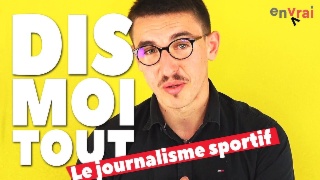 [DIS MOI TOUT] Le journalisme sportif