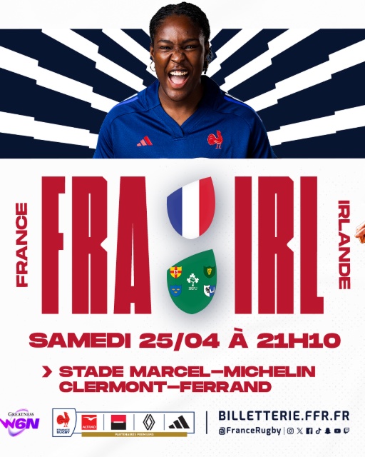 Rugby féminin : les Bleues débarquent au stade Michelin à Clermont-Ferrand pour affronter l'Irlande en Tournoi des Six Nations