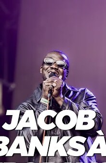 JACOB BANKS À EUROPAVOX