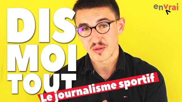 [DIS MOI TOUT] Le journalisme sportif