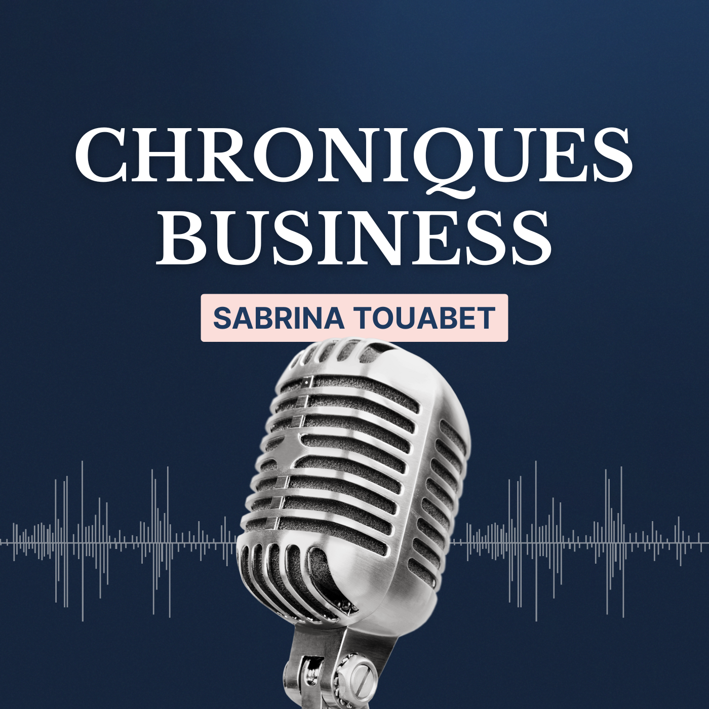 Chroniques Business