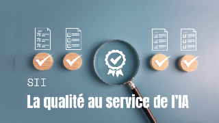 QIAlité, la Qualité enrichie par l'IA