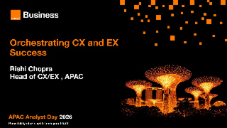 [APAC Analyst Day] 7. Orchestrating CX and EX Success