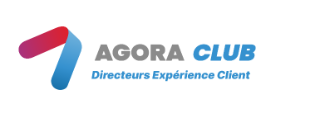 Agora Club Directeurs Expérience Client