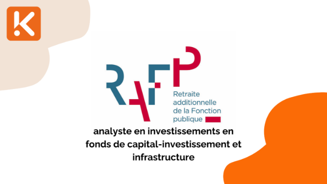 L'ERAFP recrute un(e) analyste en investissements en fonds de capital-investissement et infrastructure (CDI)