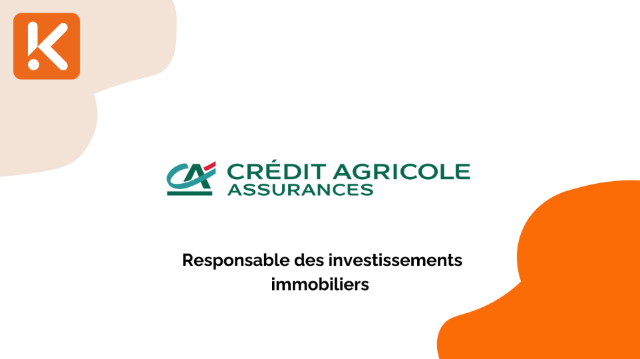Crédit Agricole Assurances recherche un(e) responsable des investissements immobiliers