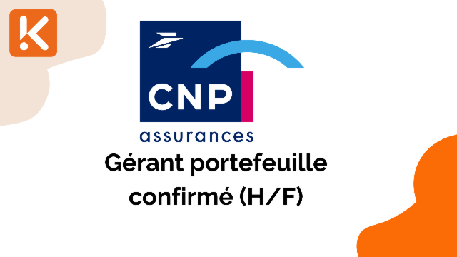CNP Assurances reherche un Gérant portefeuille confirmé (H/F)