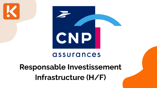 CNP Assurances recherche un Responsable Investissement Infrastructure (H/F)