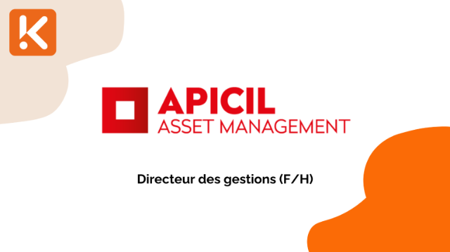 Apicil AM recherche un directeur des gestions (F/H) en CDI